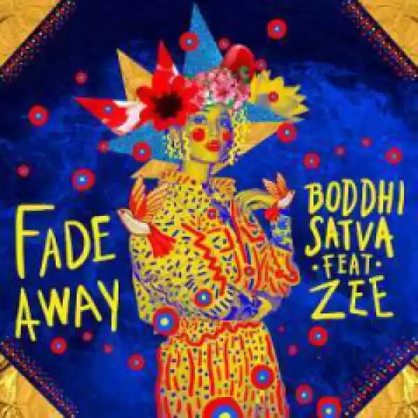 Boddhi Satva - Fade Away (Extended Mix) Ft. Zee